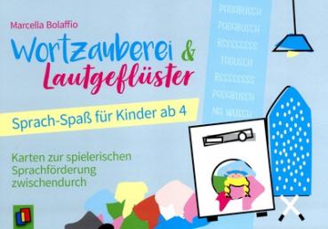 Wortzauberei und Lautgeflüster – Sprach-Spaß für Kinder ab 4